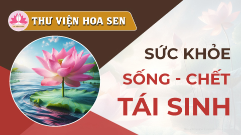 suc-khoe-song-chet-tai-sinh-tvhs