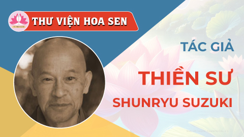 thien-su-shunryu-suzuki-tvhs