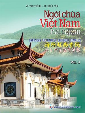 Chùa Việt Nam Hải Ngoại tập 1