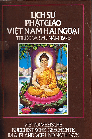 Lịch Sử Phật Giáo Việt Nam Hải Ngoại Trước Và Sau Năm 1975 (Sách PDF)