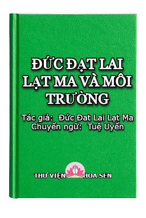 duc dat lai lat ma va moi truong