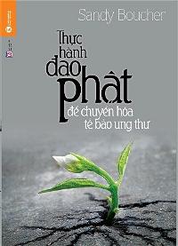 Thuc hanh dao Phat de chuyen hoa te bao ung thu