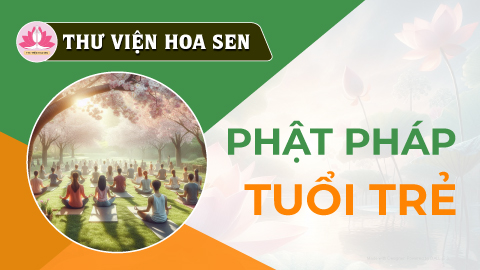 phat-phap-tuoi-tre-tvhs