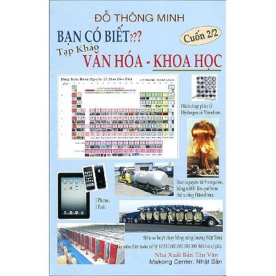 Bạn Có Biết Văn Hóa Khoa Học Cuốn 2,JPG