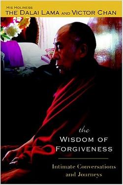 THE WISDOM OF FORGIVENESS
