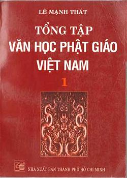 Tổng Tập Văn Học Phật Giáo Việt Nam - Tập 1