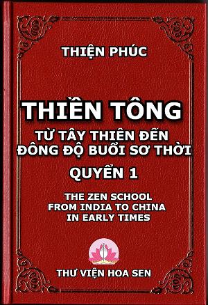 Thiền Tông Từ Tây Thiên Đến Đông Độ Buổi Sơ Thời 1