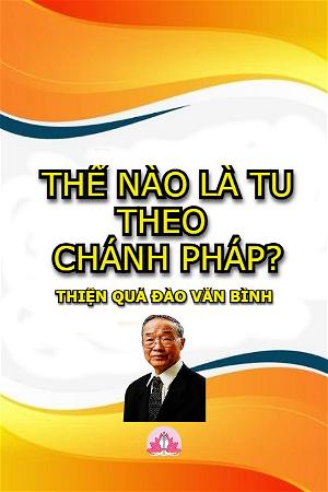 the nao la tuu theo chanh phap