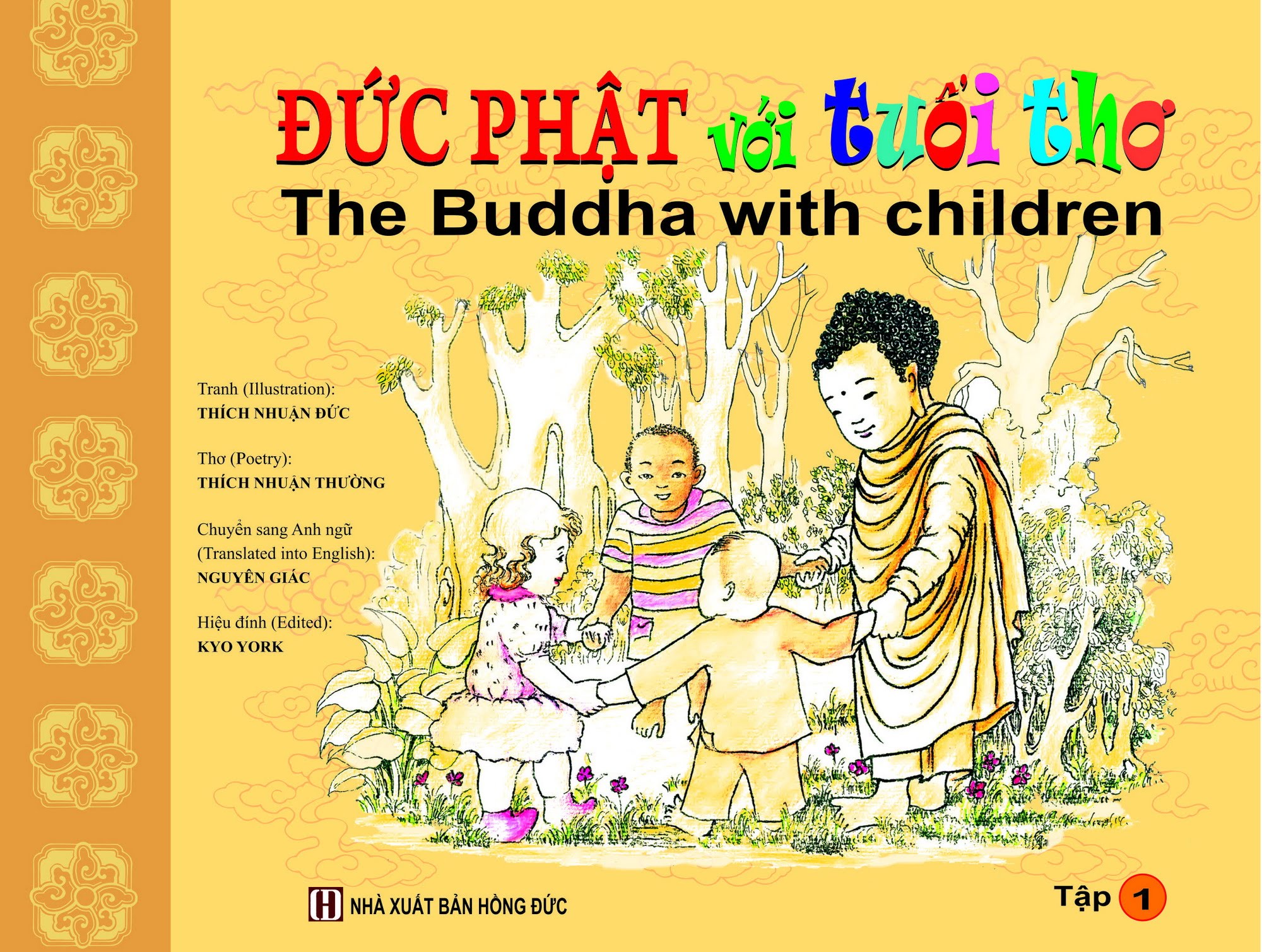 Đức Phật Với Tuổi Thơ: Khám Phá Cuộc Sống Vĩ Đại Từ Những Ngày Đầu