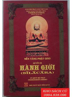 Nền Tảng Phật Giáo Quyển 3 Pháp Hành Giới - bìa