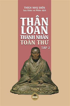Thân Loan THánh Nhân Toàn Thư Tập 2 cover