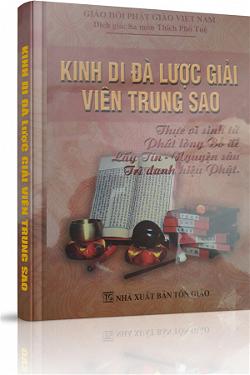 Kinh Di Đà Lược Giải Viên Trung Sao